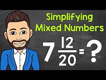 Video thumbnail for How to Simplify a Mixed Number | Math with Mr. J