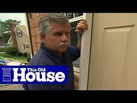 Video thumbnail for How to Install a Fiberglass Entry Door | This Old House