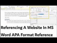 Video thumbnail for Referencing A Website In MS Word APA Format Website Reference