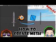 Video thumbnail for Roblox Studio - Create your own Mesh with Blender