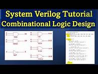 Video thumbnail for System Verilog tutorial | Combinational logic design coding | AND OR NAND NOR XOR XNOR logic gates