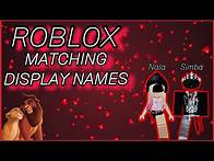 Video thumbnail for DISPLAY NAMES FOR COUPLES // ROBLOX - Made by 31din