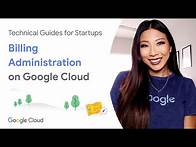 Video thumbnail for Billing Administration on Google Cloud