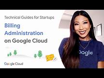 Video thumbnail for Billing Administration on Google Cloud