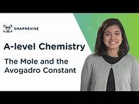 Video thumbnail for The Mole and the Avogadro's Constant | A-level Chemistry | OCR, AQA, Edexcel
