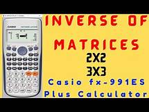 Video thumbnail for How to Calculate the Inverse of a Matrix using Calculator | Casio fx-991ES Plus Calculator