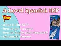 Video thumbnail for A-Level Spanish IRP: How to pick a topic & begin your research