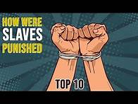 Video thumbnail for Top 10 Inhuman Punishment For Slaves In America | Slavery | Racism | Top 10 | Slave Punishments