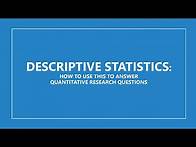 Video thumbnail for Quantitative Research | Descriptive Statistics