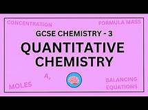 Video thumbnail for AQA GCSE Chemistry in 10 Minutes! | Topic 3 - Quantitative Chemistry