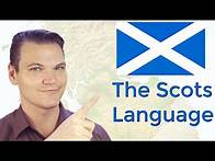 Video thumbnail for The Scots Language (or Dialect?!)