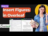 Video thumbnail for How to Insert Figures in Overleaf | Add Research Paper Figures in Overleaf | Step-by-Step Guide