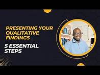 Video thumbnail for Presenting Your Qualitative Findings (PART TWO)