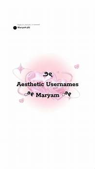 Video thumbnail for Aesthetic Usernames for Maryam