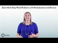 Video thumbnail for Solve Multi-Step Word Problems with Multiplication and Division