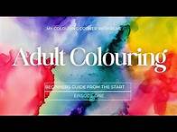 Video thumbnail for Adult Colouring beginners Guide !! Lets Start At the beginning ...