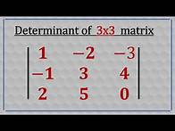 Video thumbnail for Determinant of a 3x3 Matrix