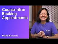 Video thumbnail for Intro: Booking appointments on Fresha | Fresha Academy
