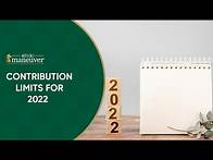 Video thumbnail for 2022 Contribution Limits [401k - IRA - HSA]