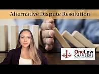 Video thumbnail for Alternative Dispute Resolution - An Explanation & Overview