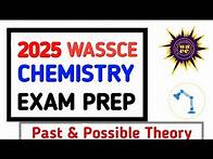 Video thumbnail for WAEC 2025 Chemistry Possible Questions & Answers (Unit 1)