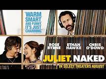 Video thumbnail for Juliet, Naked | Official Trailer | In select theaters August 17