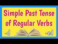 Video thumbnail for Simple Past Tense of Regular Verbs