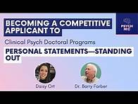 Video thumbnail for Personal Statements - Standing Out | Psychology Grad School Tips Series