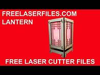 Video thumbnail for Laser Cut Lantern Instructions and Free Cut Files