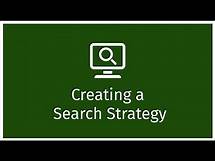 Video thumbnail for Creating a search strategy