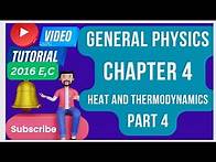Video thumbnail for Ethiopian General Physics - Freshman Course: Chapter 4 - Heat and Thermodynamics (Part 4)