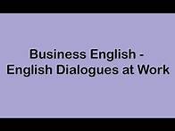 Video thumbnail for Business English - English Dialogues at Work