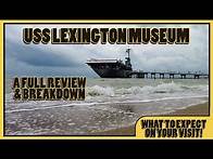 Video thumbnail for Things to do in Corpus Christi: USS Lexington Museum Breakdown & Review