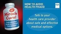 Video thumbnail for 6 Tip-offs to Rip-offs: Don't Fall for Health Fraud Scams