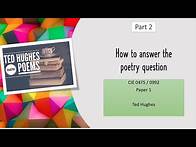 Video thumbnail for How to answer the poetry question: CIE Literature IGCSE 0475/0992 Ted Hughes (part 2)