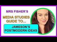 Video thumbnail for Media Studies - Fredric Jameson’s Theories of Postmodernism