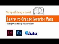 Video thumbnail for Self publish a book using lulu - create interior page