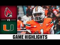 Video thumbnail for Ball State Cardinals vs. Miami Hurricanes Game Highlights | 2024 ACC Football