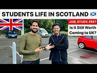 Video thumbnail for Is it still worth coming to UK 🇬🇧 in September 2024? | Students Life in Scotland | Jobs, Fee | Saim