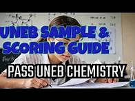 Video thumbnail for CHEMISTRY P.1 UNEB SAMPLE PAPER 2024 AND ITS SCORING GUIDE|| NEW CURRICULUM