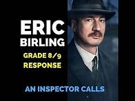 Video thumbnail for Eric Birling Grade 9 response