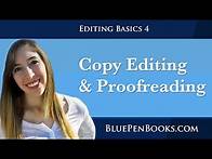 Video thumbnail for Phase 4: Copy Editing and Proofreading | EDITING BASICS