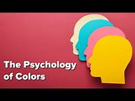 Video thumbnail for The Psychology of Colors: How Colors Impact Your Emotions and Actions