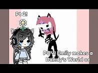 Video thumbnail for POV: Emily makes a Dandy’s World oc Pt. 2