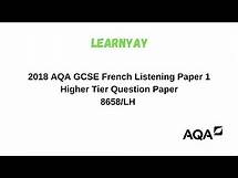Video thumbnail for 2018 AQA GCSE French Listening Paper 1 Higher Tier Question Paper 8658/LH