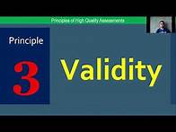 Video thumbnail for Principles of High Quality Assessments l Validity and Reliability