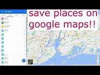 Video thumbnail for how to save places on google maps - PC