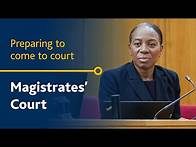 Video thumbnail for Magistrates' court - Preparing to come to court