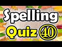 Video thumbnail for Spelling Quiz (40) (Spelling Words for Grade 6) [ ForB English Lesson ]