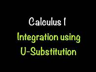 Video thumbnail for Integration Using U-Substitution | Calculus 1 | Math with Professor V